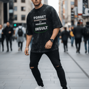 Forget Everything But Remember the Insult