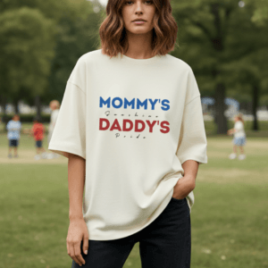 Mommy’s Sunshine Daddy’s Pride Oversized T-Shirt
