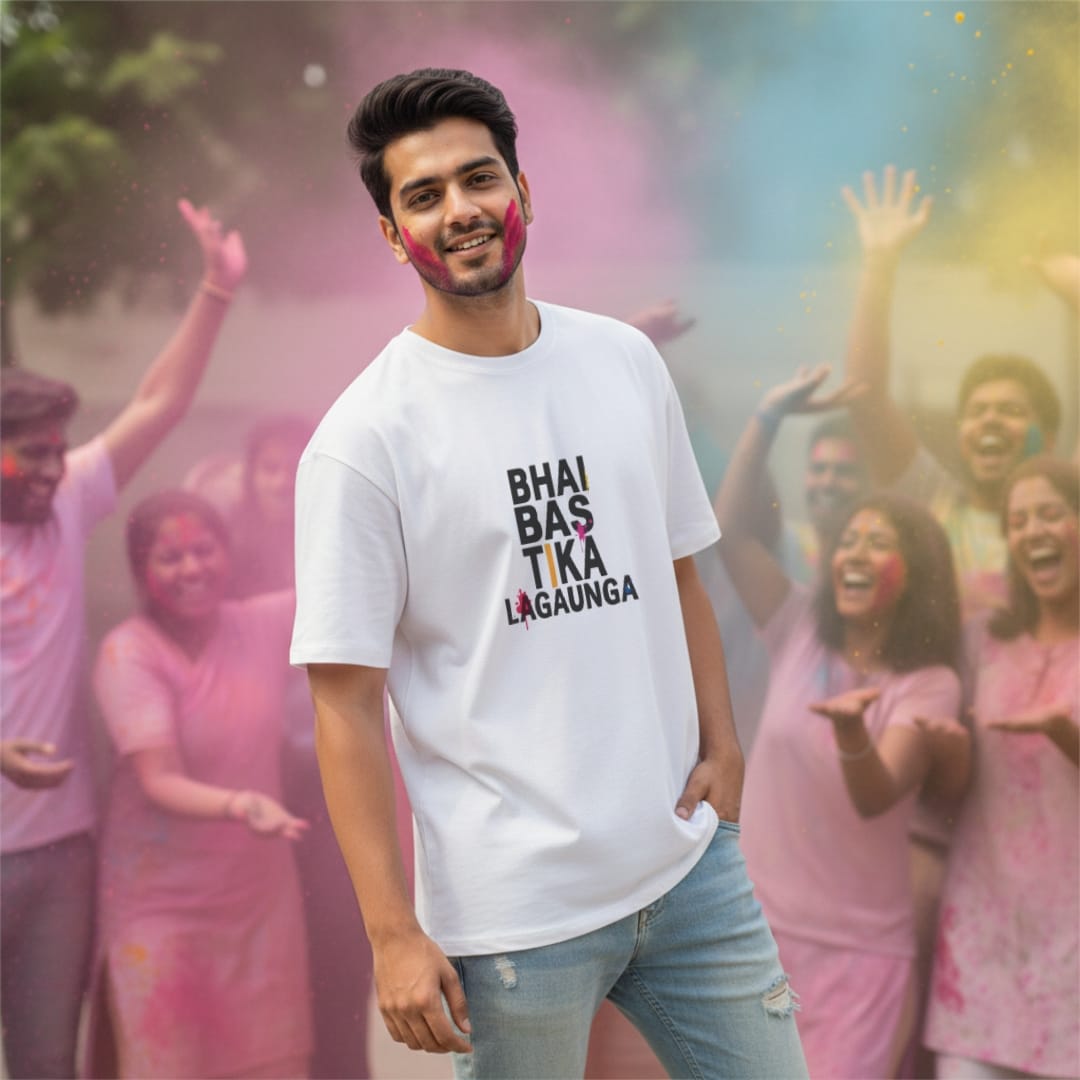 BHAI BAS TIKA LAGAUNGA Oversized T-Shirt